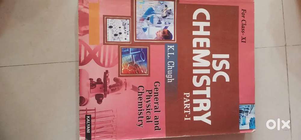 K.L.Cugh ISC chemistry & Nootan physics class11th&12th part-1 part -2