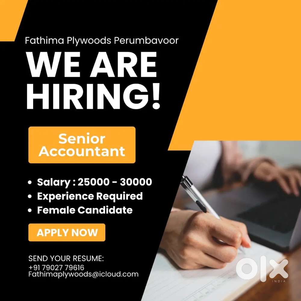 Senior Accountant ( Female) Needed In Fathima Plywood