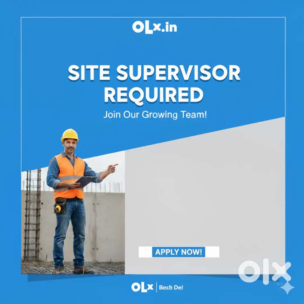 Looking for Site Supervisor