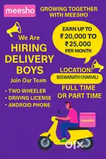 Meesho Delivery Boy Urgently Required for Biswanath Chariali