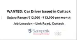 Looking For A Skilled Car Driver based in Cuttack