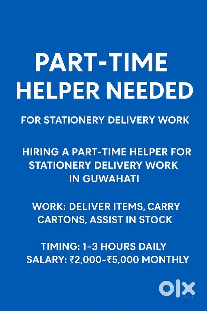 Part-Time Helper Required for Stationery Delivery Work