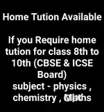 Home tution for class 8th to 10th (CBSE & ICSE Board)