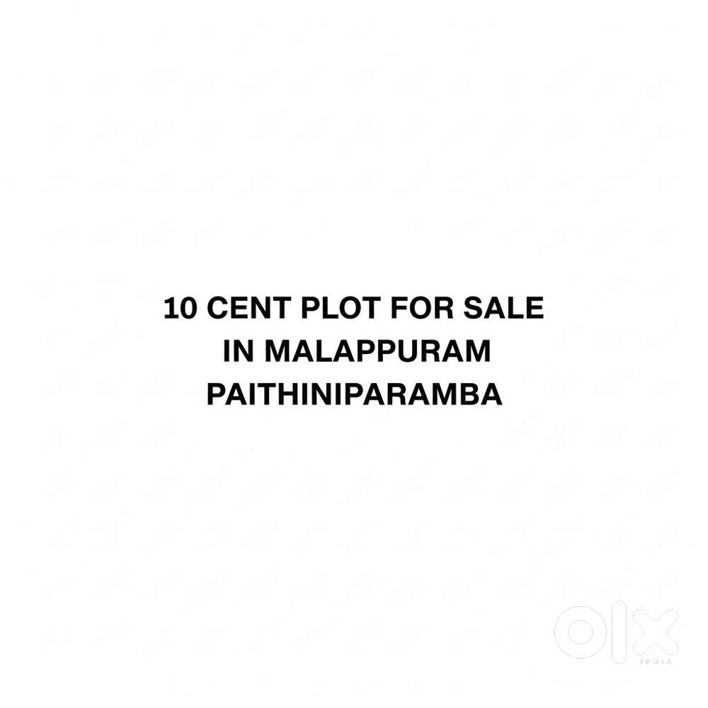 10 cent plot for sale in malappuram paithiniparamb