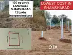 LAND.120-SqrYards.- Sale- SHAMSHAlBAD BEST PRICE LAND