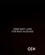 13500SQFT LAND FOR RENT IN SEVASI PRIME LOCATION FOR CAFE