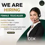 We are looking for Female Tele callers