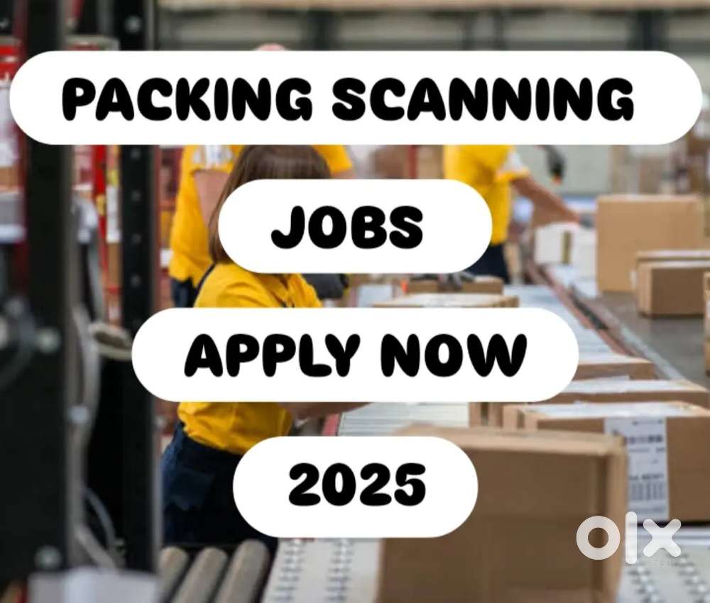 ( PACKING ) नौकरी के अवसर उपलब्ध हैं, अभी आवेदन करें!!