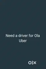 Need a driver for ola uber
