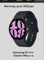 Samsung Galaxy Classic Watch 6 ( 40mm)(warrenty)
