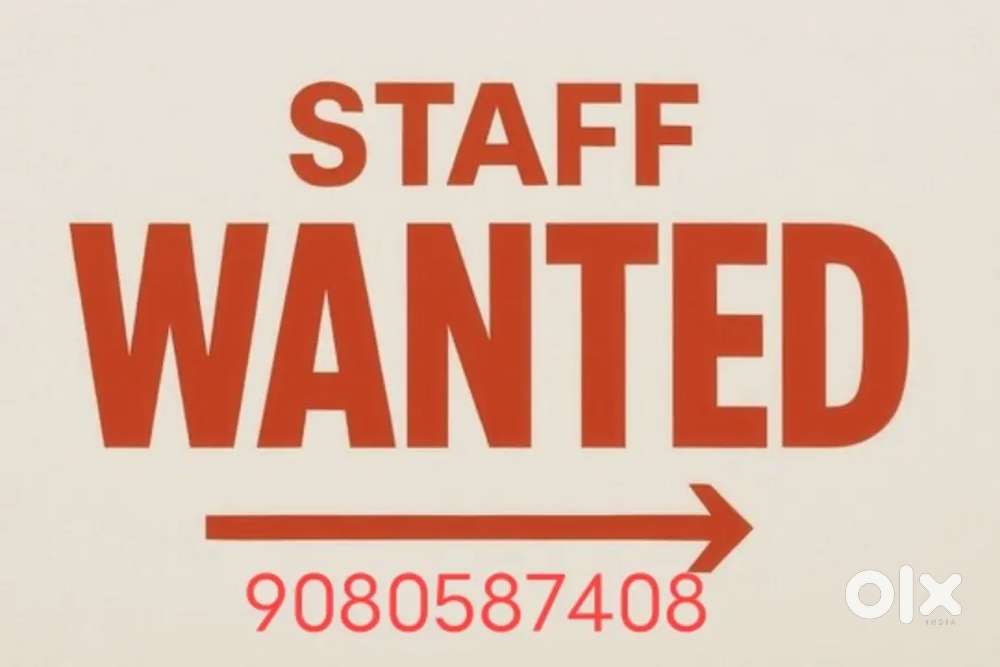 Billing & Accounts Staff, site supervisor wanted