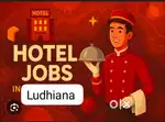 3 star 5 star hotel jobs Ludhiana