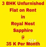 3 BHK unfurnished Flat on Rent in Royal Nest Sapphire