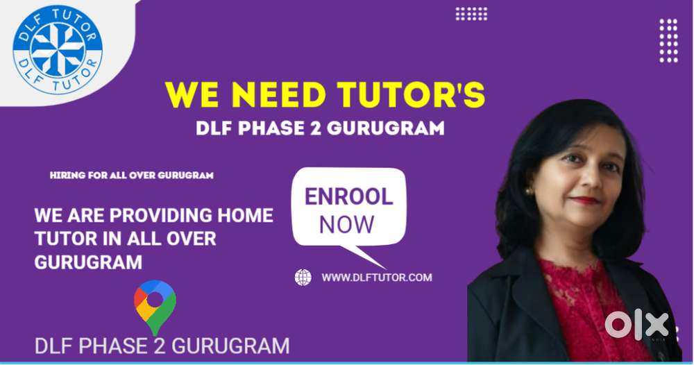 Hiring Home Tutors – DLF Phase 2, Gurugram