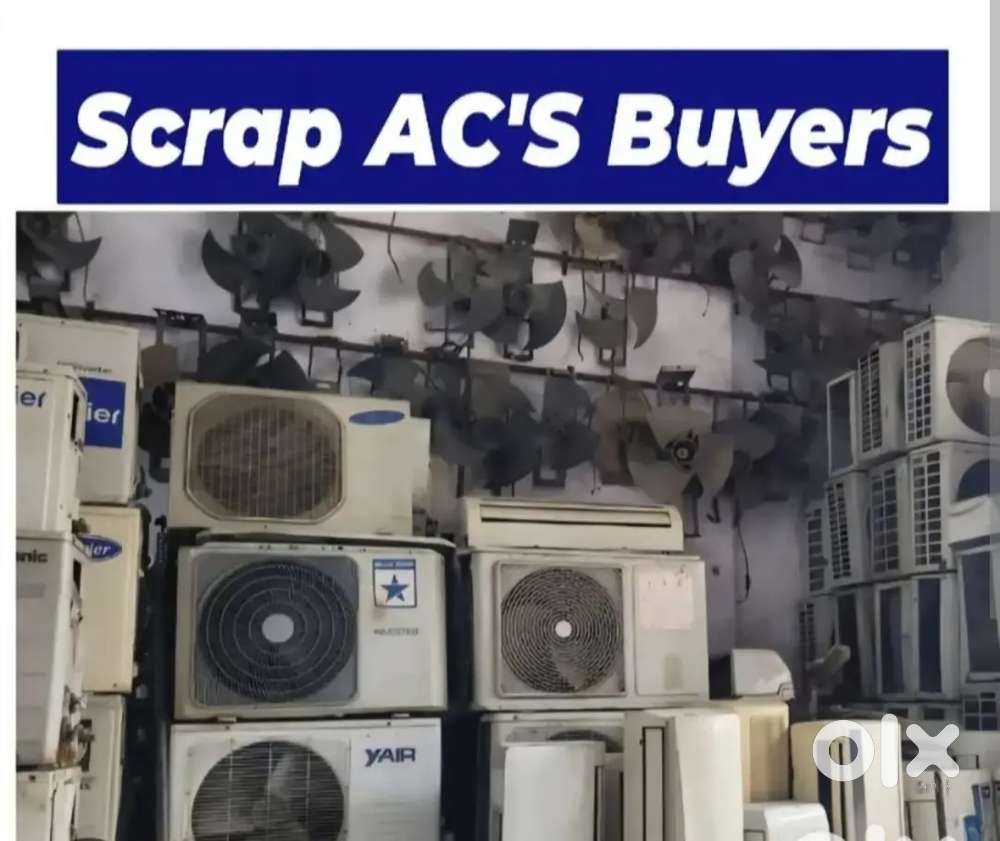 Scrap AC Buyyers  Free Pickup Available
