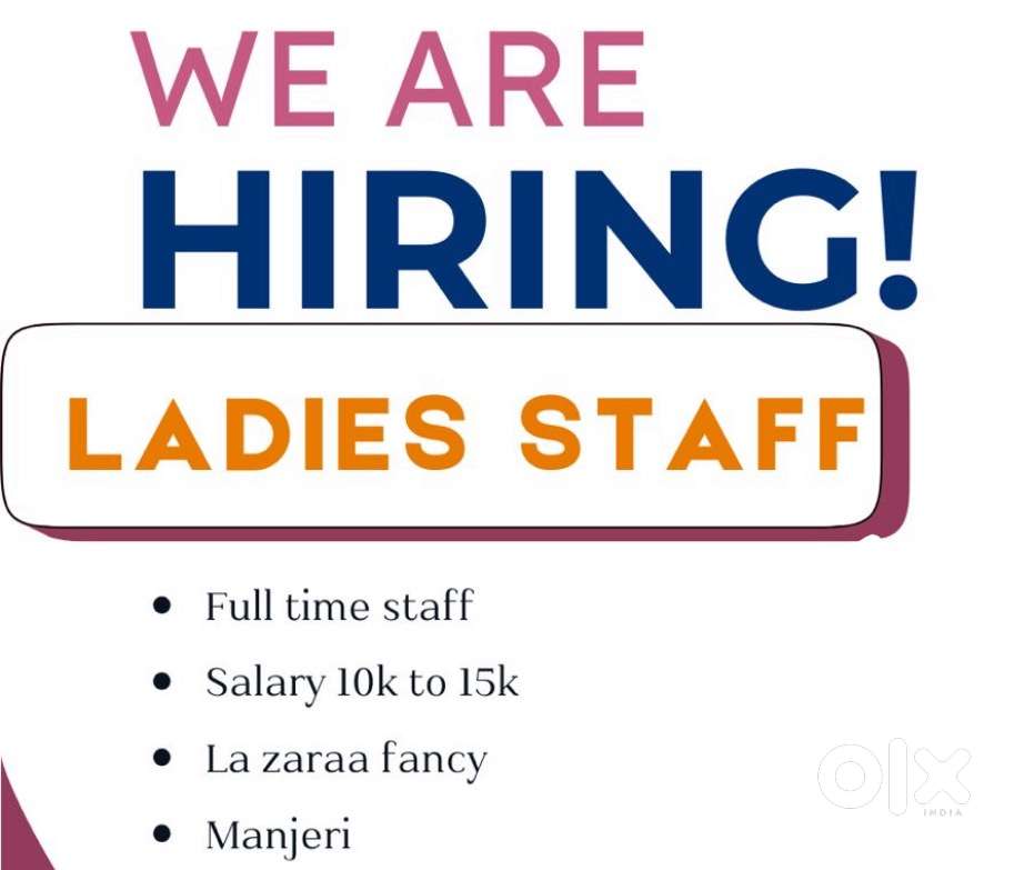 Hiring Ladies Staff for Fancy