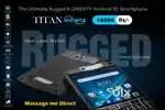 Titan Ultimate Rugged & QWERTY Smartphone