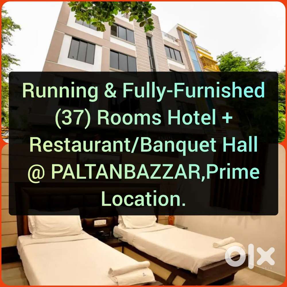 Running 37 Rooms Hotel at PaltanBazzar for Rent