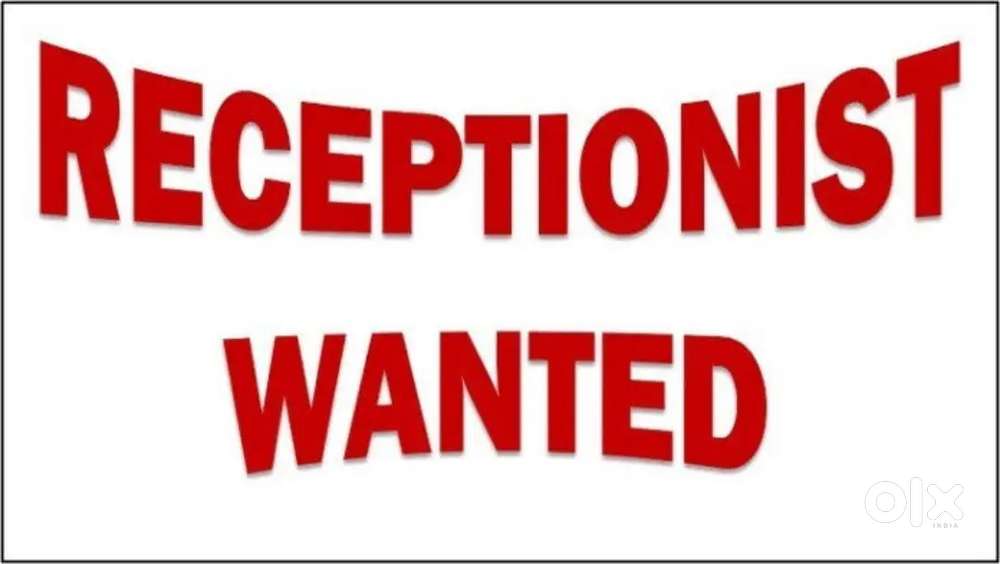 Wanted Receptionist (female only)
