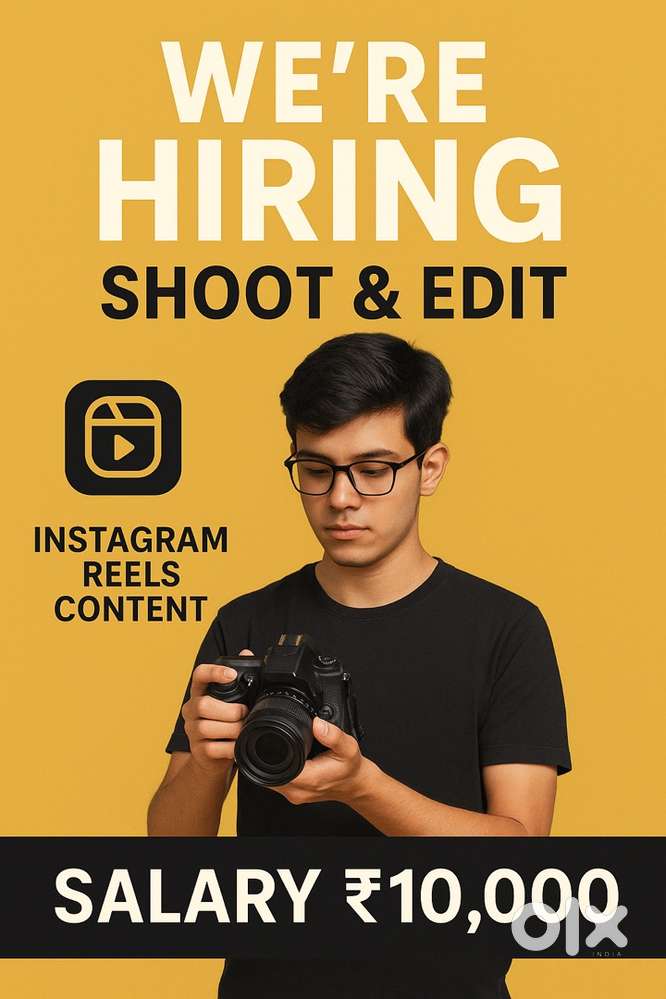 We are hiring professional boy who can shoot and edit for instagram