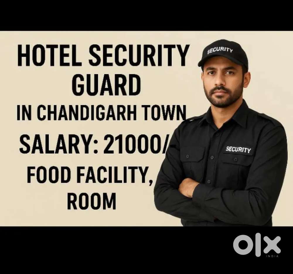Hotel Security Staff,  Food, Room Adjusted, Chandigarh