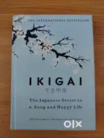 Ikigai : The Japanese Secret to a Long and Happy Life