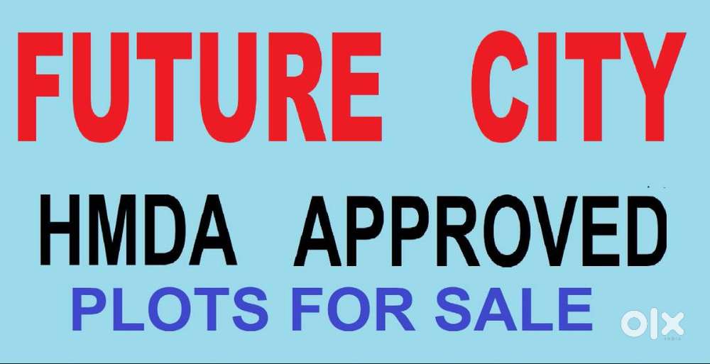 FUTURE CITY HMDA & RERA APPROVED PLOTS FOR  SALE NEAR HOUSES