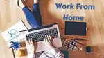 Home Based Work