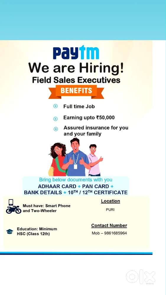 Candidate must have smartphone & motor bike