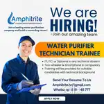WE'RE HIRING – Water Purifier Maintenance Trainee