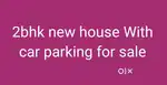 60 lakhs,2bhk new house for sale nearby housing old water tank