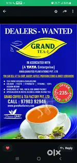 DEALER WANTED FOR GRAND TEA FACTORY