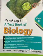 Class 12 pradeep’s biology reference book for NEET/CBSE/state board