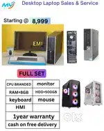 CPU - Branded Intel  Ram - 8GB DDR3  Hard Disk - 500GB  Monitor