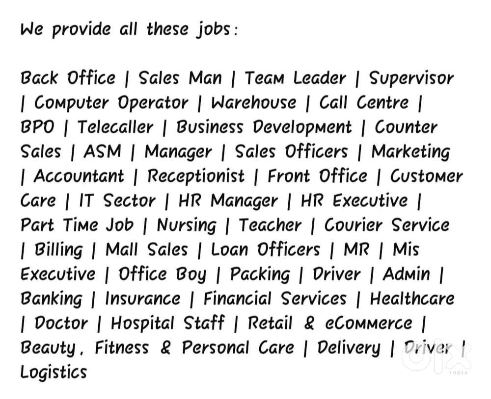 All types of job available right here part time Full time