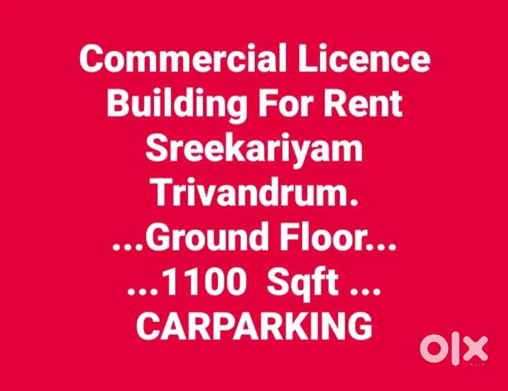 Commercial   Licence  Building  For  Rent  Sreekariyam  Trivandrum