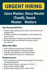 Urgent Hiring: Juice Master, Dosa Master (Tamil), Snack Master&Waiter