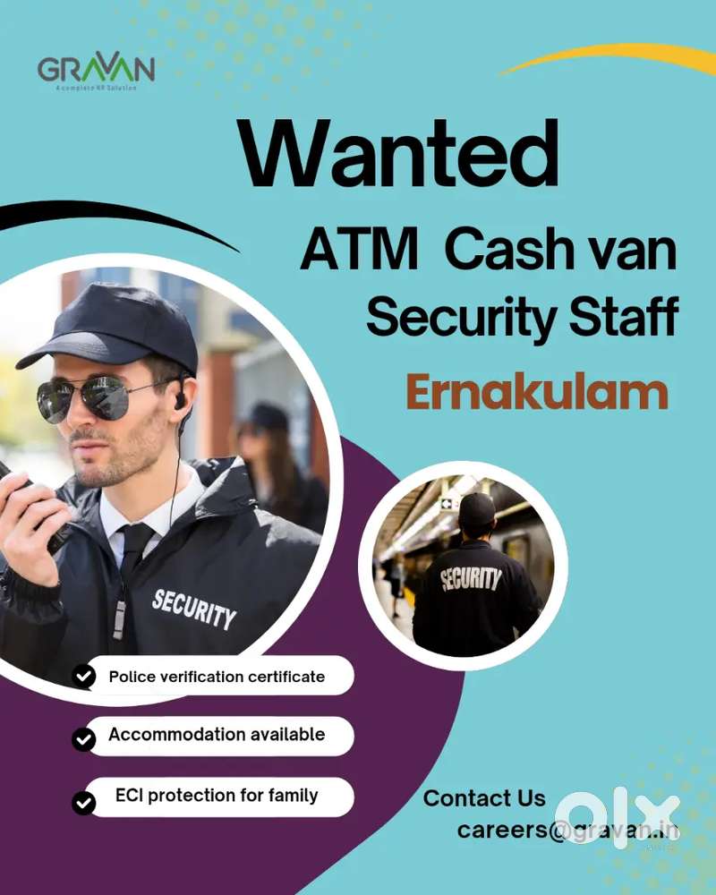 WANTED ATM CASH VAN SECURITY GUARDS