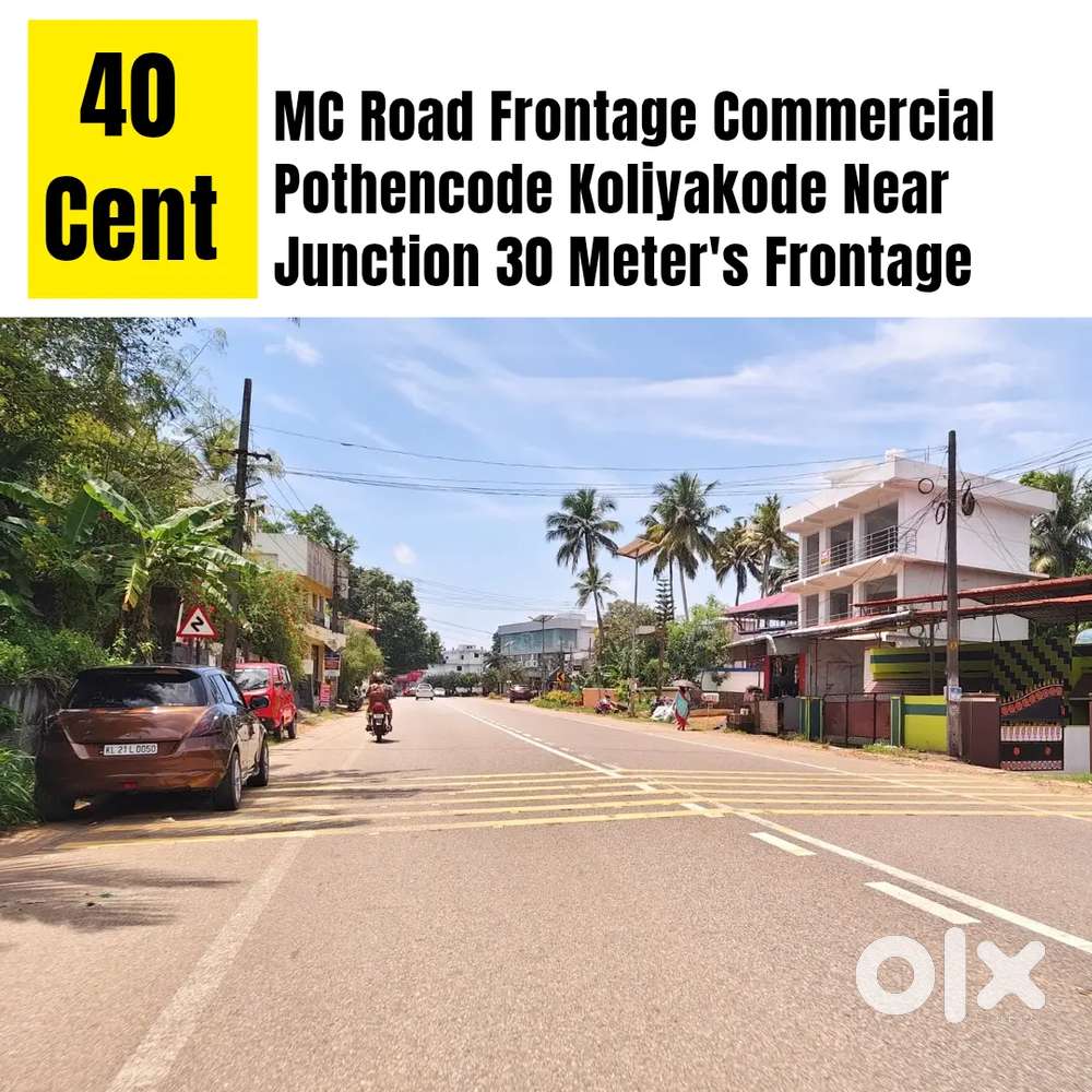 MC Road Side 40 Cent Pothencode Koliyakode Junction