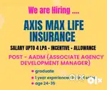 Valsad/max life/field sale/graduate/agency channel/4LPA/onrole