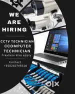 WE ARE HIRING CCTV TECHNICIAN &COMPUTER TECHNICIAN