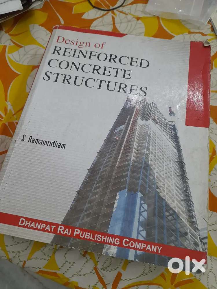 Design of reinforced concrete structures by S Ramamrutham