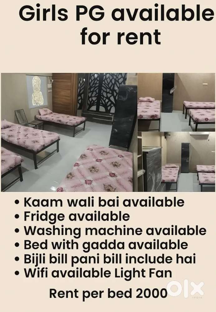 Pg available for girls. Bed available with gadda. Fridge