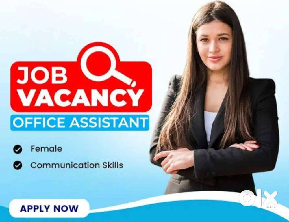 URGENTLY HIRING FEMALE OFFICE ASSISTANT FOR MY OFFICE