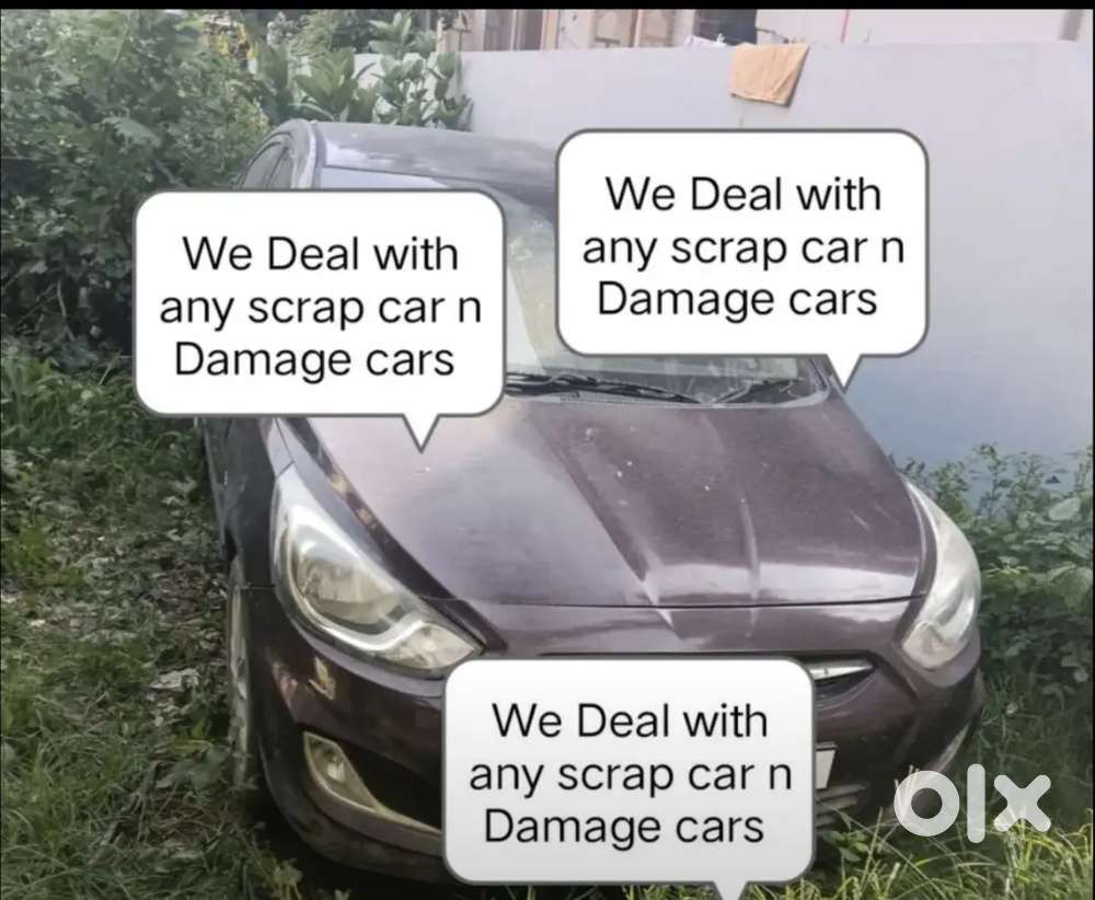 We Deal with any scrap car n valid expired cars n Damage cars