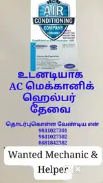 Wanted AC Mechanic & Helper