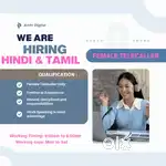 Hindi & Tamil Telecaller vacancy (Female Only)