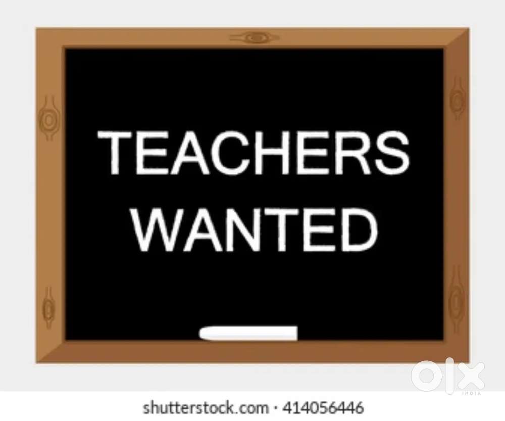 WANTED TEACHERS.!