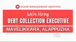 Debt Collection Officers - Mavelikkara, Alappuzha