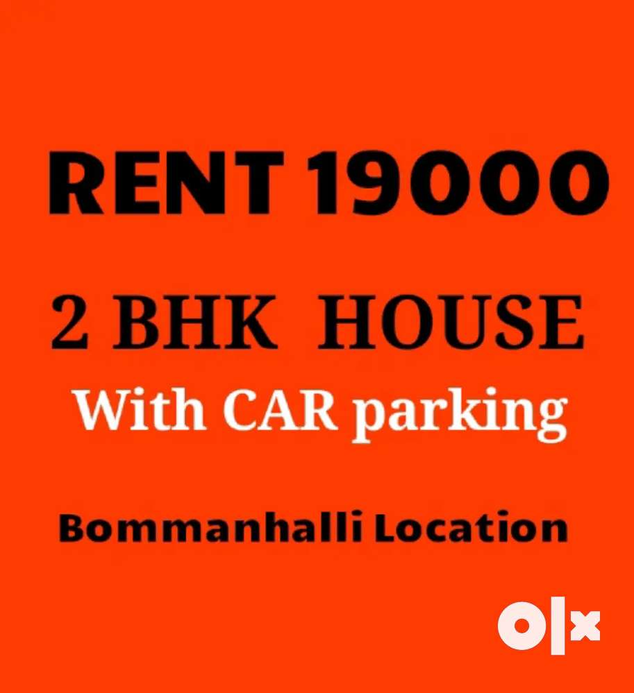 2BHK with Balcony and Car Parking Rent 19000 Bommanhalli Location